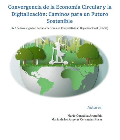 Convergencia de la Economía Circular y la Digitalización: Caminos para un Futuro Sostenible